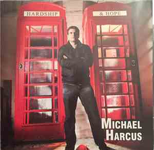 Michael Harcus - Hardship & Hope