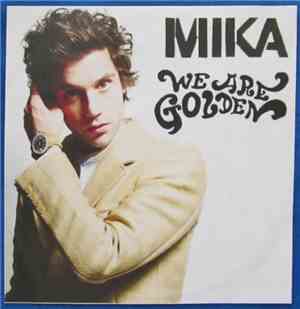MIKA  - We Are Golden (Calvin Harris Remixes)