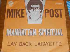 Mike Post - Manhattan Spiritual / Lay Back Lafayette