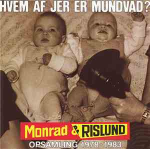 Monrad & Rislund - Hvem Af Jer Er Mundvad? - Opsamling 1978-1983