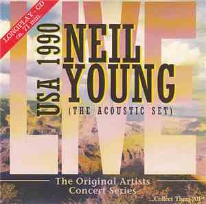 Neil Young - USA 1990 (The Acoustic Set)