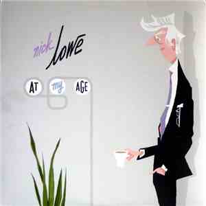 Nick Lowe - At My Age