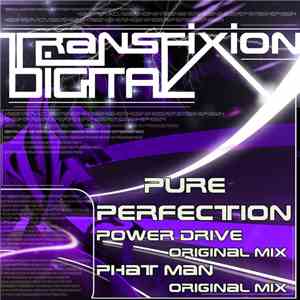 Pure Perfection - Power Drive / Phat Man