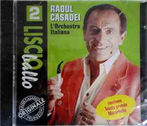 Raoul Casadei L'Orchestra Italiana - Liscio Ballo N. 2