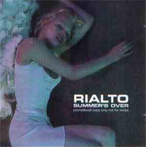 Rialto - Summer's Over