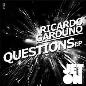 Ricardo Garduno - Questions EP