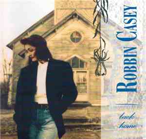 Robbin Casey - Back Home