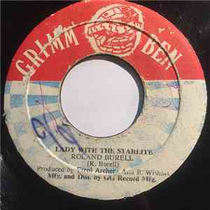 Roland Burrell - Lady With The Starlite / Part 2