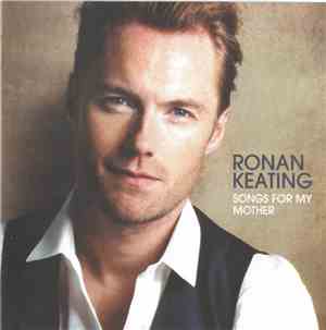 Ronan Keating - Songs For My Mother