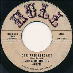 Shep & The Limelites - Our Anniversary / Who Told The Sandman