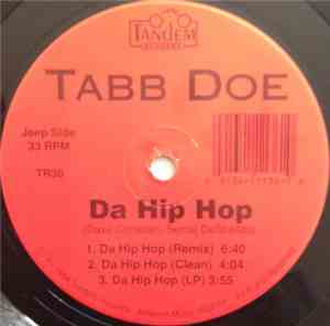 Tabb Doe - Da Hip Hop / Jake The Fake