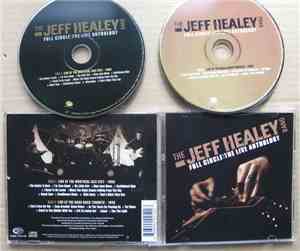 The Jeff Healey Band - Full Circle: The Live Anthology