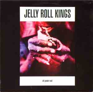 The Jelly Roll Kings - Off Yonder Wall