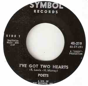 The Poets  - I've Got Two Hearts