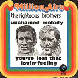 The Righteous Brothers - Unchained Melody / You've Lost That Lovin' Feeling