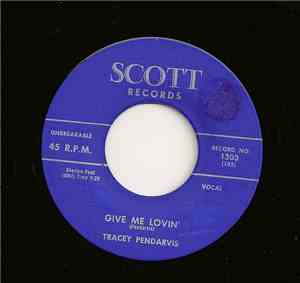 Tracey Pendarvis - Give Me Lovin' / All You Gotta Do