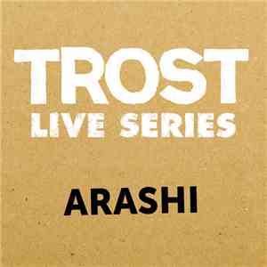 Akira Sakata, Johan Berthling, Paal Nilssen-Love - Trost Live Series - Aras ...