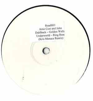 Arno Cost And John Dahlback / Underworld - Golden Walls / Ring Road
