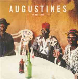 Augustines - Cruel City