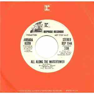 Barbara Keith - All Along The Watchtower