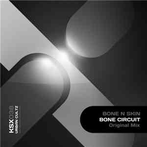 Bone N Skin - Bone Circuit