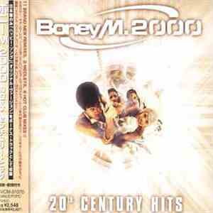 Boney M. 2000 - 20th Century Hits