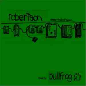 Bullfrog - Robertson - Deeper Shade of Green