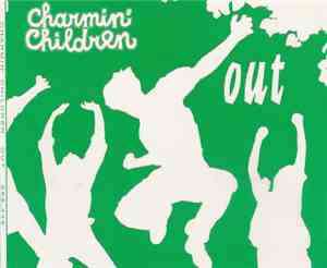 Charmin' Children - Out