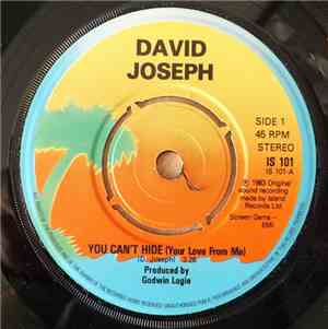 David Joseph - You Can't Hide (Your Love From Me)
