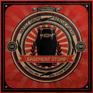 Dazzle Drums & Rescue Poetix - Basement Stomp (Afro Stomp And Loftsoul Remi ...