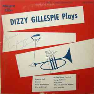 Dizzy Gillespie - Dizzy Gillespie Plays