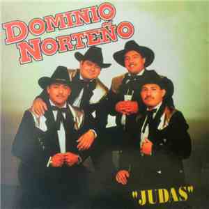 Domino Norteño - Judas