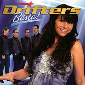 Drifters - Bästa! 1997-2006