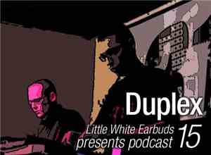 Duplex - LWE Podcast 15