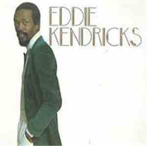 Eddie Kendricks - Eddie Kendricks