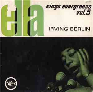 Ella Fitzgerald - Ella Sings Evergreens Vol. 5 Irving Berlin