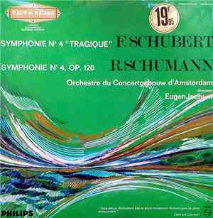 F. Schubert / R. Schumann - Orchestre Du Concertgebouw D'Amsterdam, Eugen J ...