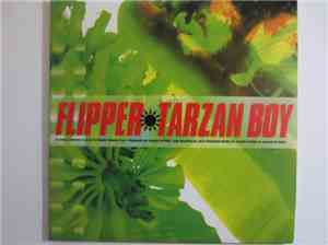 Flipper  - Tarzan Boy