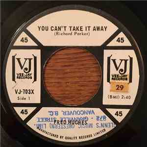 Fred Hughes - You Can't Take It Away