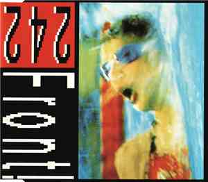 Front 242 - Never Stop!