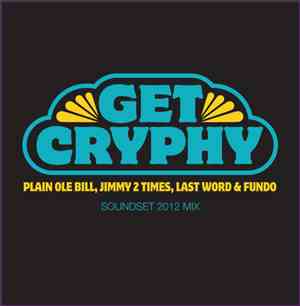 Get Cryphy - Soundset 2012 Mix