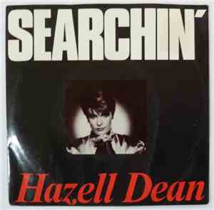Hazell Dean - Searchin' (I Gotta Find A Man)