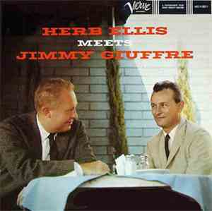 Herb Ellis Meets Jimmy Giuffre - Herb Ellis Meets Jimmy Giuffre