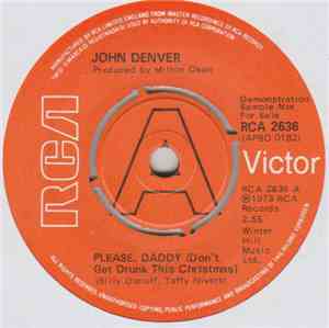 John Denver - Please, Daddy (Don't Get Drunk This Christmas)