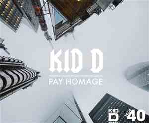 Kid D - Pay Homage EP
