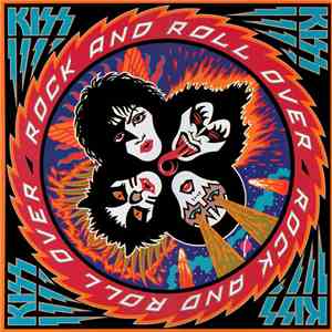 Kiss - Rock And Roll Over