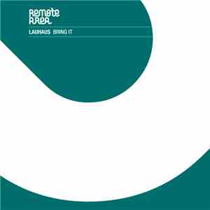 Lauhaus - Bring It