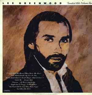 Lee Greenwood - Greatest Hits Volume Two