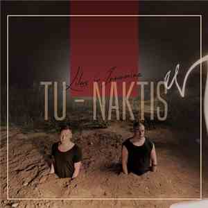 Lilas  Ir Innomine - Tu - Naktis