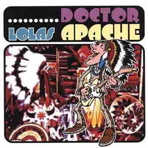 Lolas - Doctor Apache